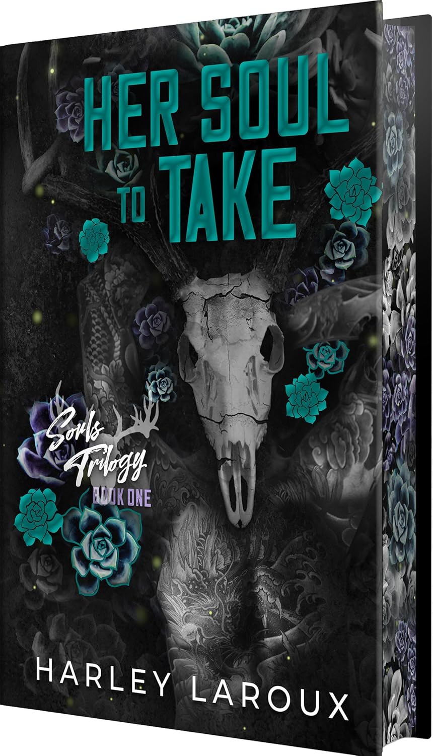 Her Soul to Take by Harley Laroux - Deluxe Special Edition