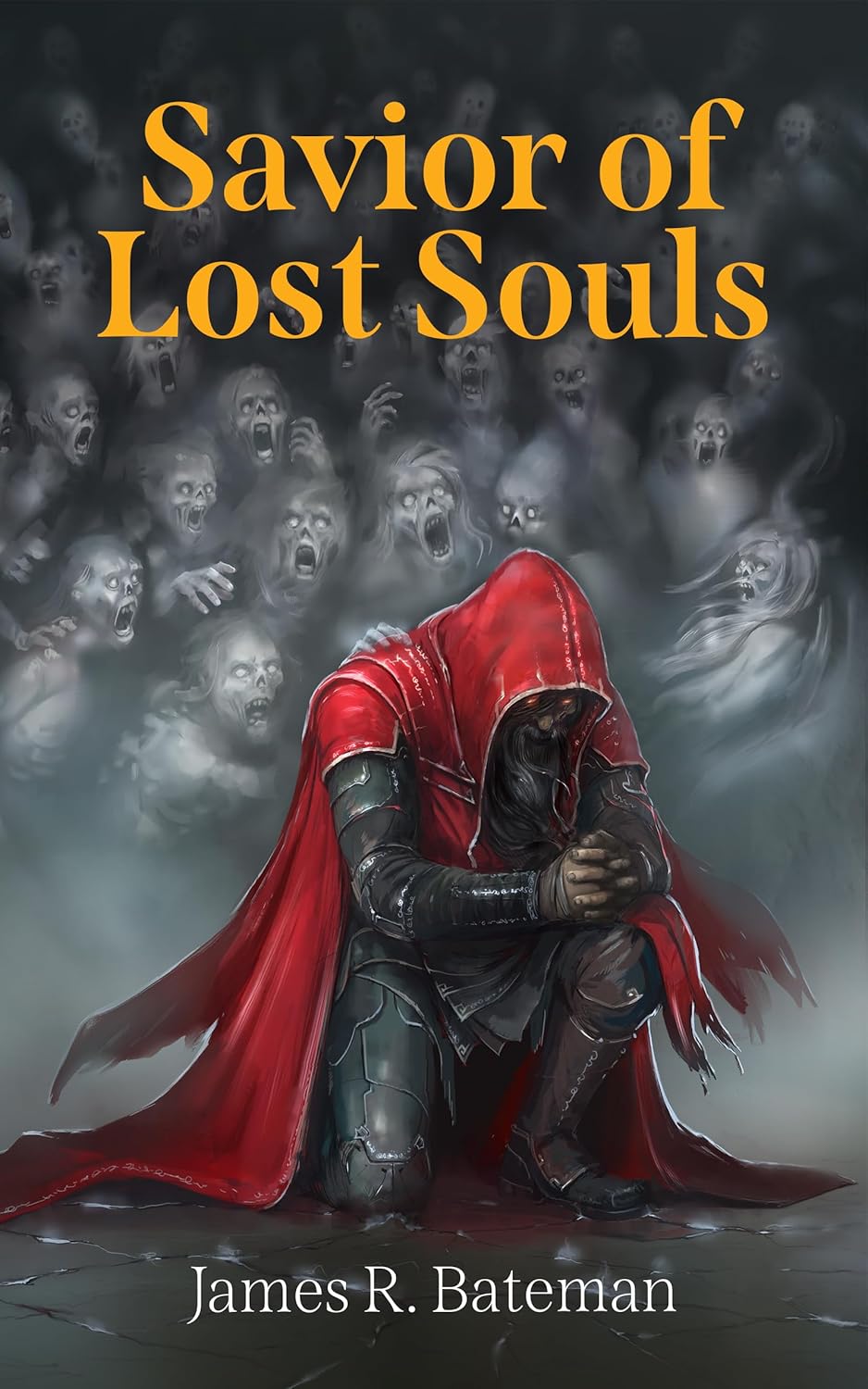Savior of Lost Souls by James R. Bateman