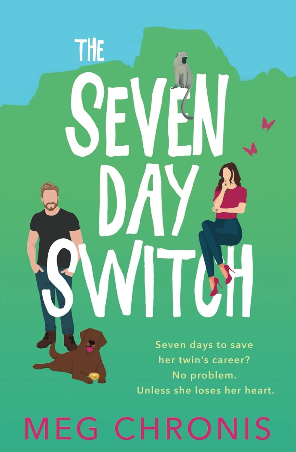 The Seven Day Switch by Meg Chronis