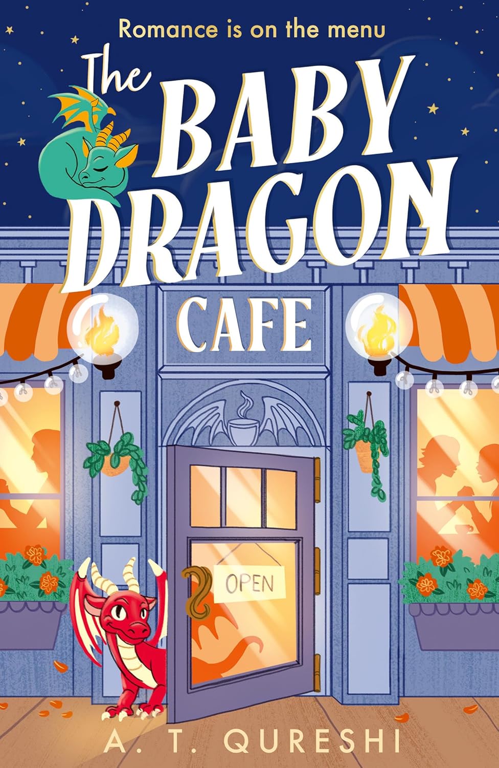 The Baby Dragon Cafe by A. T. Qureshi