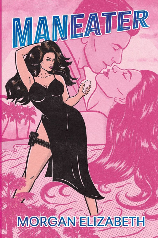 Maneater by Morgan Elizabeth